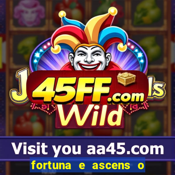fortuna e ascens o livro pdf download